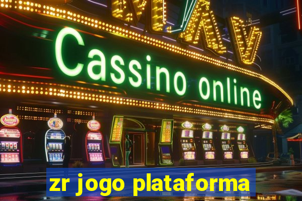 zr jogo plataforma